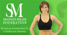 Shannon Miller Foundation to fight Childhood Obesity.