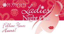 St. Vincent's Health Care "Ladies Night Out - Follow Your Heart"