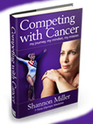 Shannon Miller - Competing with Cancer eBook