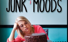 Junk Foods Junk Moods