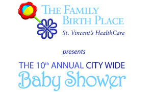 St. Vincent's Healthcare - The Family Birth Place - 10th Annual City Wide Baby Shower