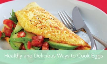 Healthy and Delicious Ways to Cook Eggs